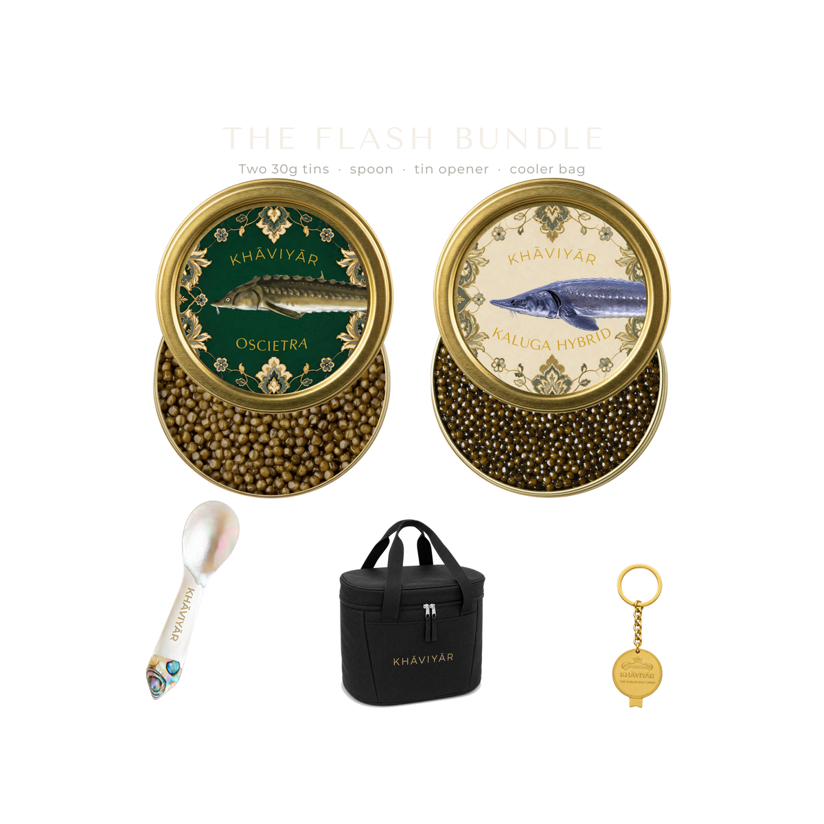 The KHAVIYAR flash bundle line up: two 30g caviar tins, a mother of pearl caviar spoon, the bespoke tin opener keychain and the Caspian Cooler Bag.