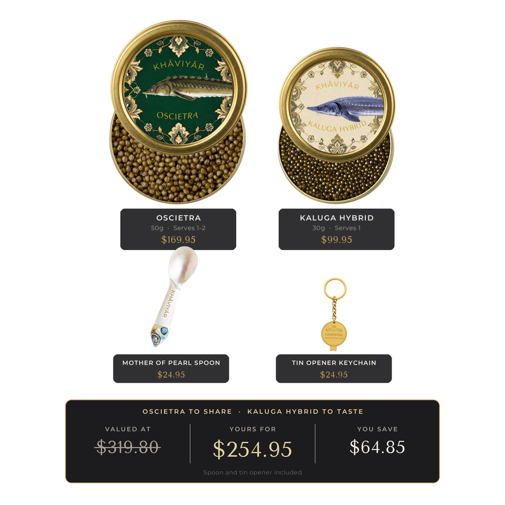 KHAVIYAR Caviar Reserve Bundle: a 50g Oscietra tin beside a smaller 30g Kaluga Hybrid tin, with the mother of pearl spoon and gold tin opener keychain. Valued at $319.80, yours for $254.95.